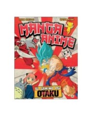 MANGA Y ANIME El Camino del Otaku  9788418703430