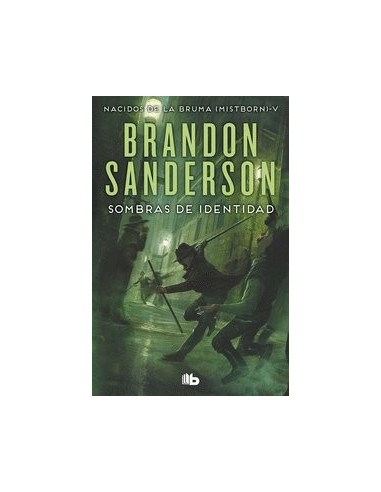 SOMBRAS DE IDENTIDAD NACIDOS DE LA BRUMA MISTBORN 5 SOMBRAS DE IDENTIDAD NACIDOS DE LA BRUMA MISTBORN 5