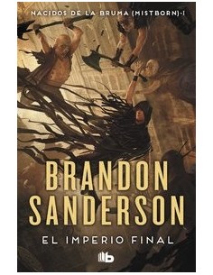EL IMPERIO FINAL (NACIDOS DE LA BRUMA [MISTBORN] 1)