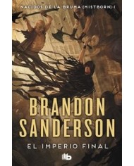 EL IMPERIO FINAL (NACIDOS DE LA BRUMA [MISTBORN] 1)
