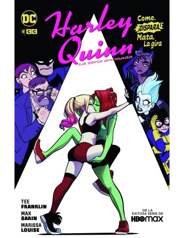 9788419586308 Harley Quinn: la serie animada - Come, dispara, mata: La gira 9788419586308 Harley Quinn: la serie animada - Come, dispara, mata: La gira