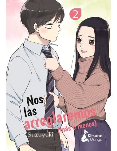 NOS LAS ARREGLAREMOS (MÁS O MENOS) 2 9788418524707 NOS LAS ARREGLAREMOS (MÁS O MENOS) 2 9788418524707