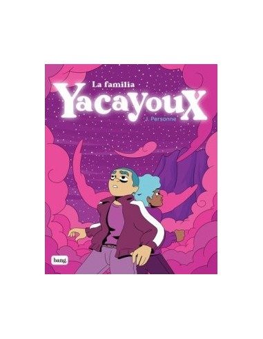 LA FAMILIA YACAYOUX 9788418101984 LA FAMILIA YACAYOUX 9788418101984