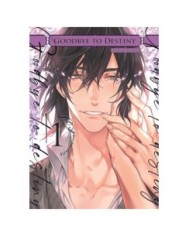 9788419296900 GOODBYE TO DESTINY 01 9788419296900 GOODBYE TO DESTINY 01