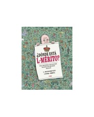 DONDE ESTA L MERITO Una historia de ficcion basada en hechos reales 9788412537147