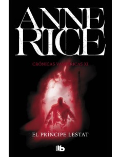 9788490708255  CRONICAS VAMPIRICAS 11 PRINCIPE LESTAT 9788490708255  CRONICAS VAMPIRICAS 11 PRINCIPE LESTAT