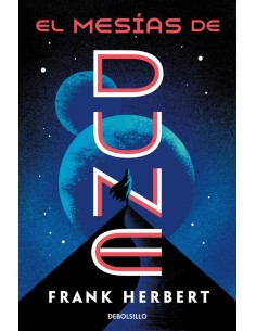 9788466356961  MESIAS DE DUNE LAS CRONICAS DE DUNE 2,EL 9788466356961  MESIAS DE DUNE LAS CRONICAS DE DUNE 2,EL