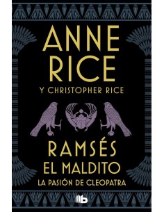 9788490709139  RAMSES EL MALDITO LA PASION DE CLEOPATRA 9788490709139  RAMSES EL MALDITO LA PASION DE CLEOPATRA