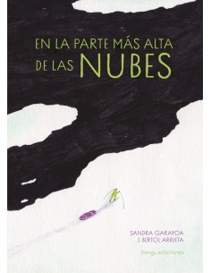 EN LA PARTE MAS ALTA DE LAS NUBES 9788413714110 EN LA PARTE MAS ALTA DE LAS NUBES 9788413714110
