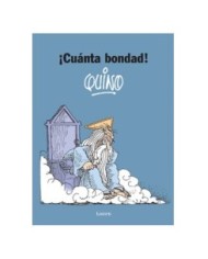 9788426425645 ¡CUANTA BONDAD! QUINO 9788426425645 ¡CUANTA BONDAD! QUINO