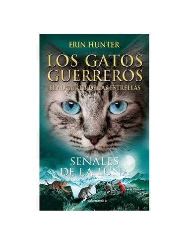 9788418797392 SEÑALES DE LA LUNA (LOS GATOS GUERREROS) 9788418797392 SEÑALES DE LA LUNA (LOS GATOS GUERREROS)