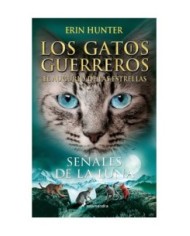 9788418797392 SEÑALES DE LA LUNA (LOS GATOS GUERREROS) 9788418797392 SEÑALES DE LA LUNA (LOS GATOS GUERREROS)