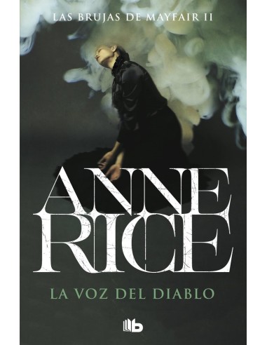 9788490707791 LA VOZ DEL DIABLO. LAS BRUJAS DE MAYFAIR 2 9788490707791 LA VOZ DEL DIABLO. LAS BRUJAS DE MAYFAIR 2
