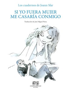 SI YO FUERA MUJER ME CASARÍA CONMIGO 9788412583694 SI YO FUERA MUJER ME CASARÍA CONMIGO 9788412583694