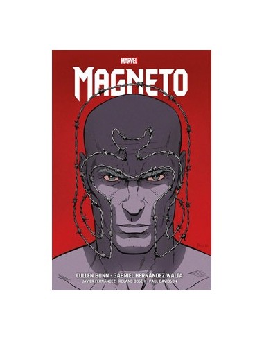 9788411501828 MAGNETO DE CULLEN BUNN Y G. HERNÁNDEZ WALTA  (MARVEL OMNIBUS) 9788411501828 MAGNETO DE CULLEN BUNN Y G. HERNÁNDEZ WALTA  (MARVEL OMNIBUS)