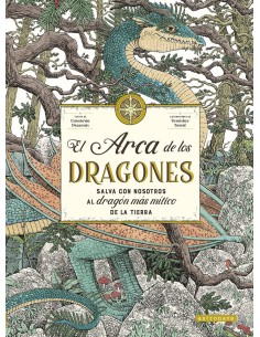 EL ARCA DE LOS DRAGONES  9788467952056 EL ARCA DE LOS DRAGONES  9788467952056