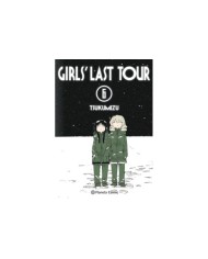 GIRLS' LAST TOUR Nº 06/06 9788491748779 GIRLS' LAST TOUR Nº 06/06 9788491748779