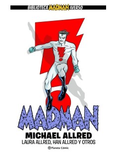 9788411405010 PLANETA COMICMADMAN INTEGRAL 2ALLRED  MICHAEL 9788411405010 PLANETA COMICMADMAN INTEGRAL 2ALLRED  MICHAEL