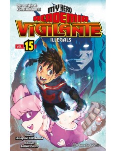 9788411401906 PLANETA COMICMY HERO ACADEMIA VIGILANTE ILLEGALS 15HORIKOSHI  KOHEI 9788411401906 PLANETA COMICMY HERO ACADEMIA VIGILANTE ILLEGALS 15HORIKOSHI  KOHEI