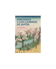 HIROSHIGE Y LOS CAMINOS DE JAPON 9788412477672