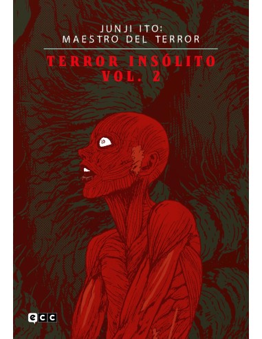 9788419678416ECCJunji Ito: Maestro del terror - Terror insólito vol. 2 de 3Juji Ito 9788419678416ECCJunji Ito: Maestro del terror - Terror insólito vol. 2 de 3Juji Ito