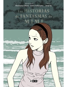 9788419678430ECCLas historias de fantasmas de Mimi (Edición Flexibook)Juji Ito 9788419678430ECCLas historias de fantasmas de Mimi (Edición Flexibook)Juji Ito
