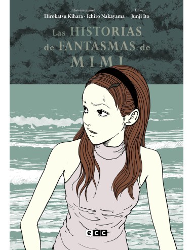 9788419678430ECCLas historias de fantasmas de Mimi (Edición Flexibook)Juji Ito 9788419678430ECCLas historias de fantasmas de Mimi (Edición Flexibook)Juji Ito