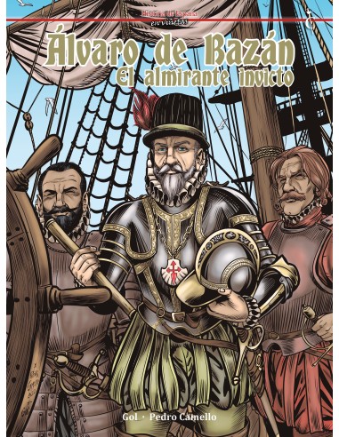 9788412660807 Cascaborra    Álvaro de Bazán 
El almirante invicto Gol, Pedro Camello