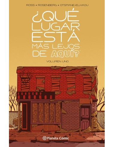 9788411406680  PLANETA COMIC    QUE LUGAR ESTA MAS LEJOS DE AQUI BOSS  TYLER/ROSENBERG  MATTHEW 9788411406680  PLANETA COMIC    QUE LUGAR ESTA MAS LEJOS DE AQUI BOSS  TYLER/ROSENBERG  MATTHEW