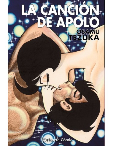 9788411403641  PLANETA COMIC    LA CANCION DE APOLO TEZUKA TEZUKA  OSAMU 9788411403641  PLANETA COMIC    LA CANCION DE APOLO TEZUKA TEZUKA  OSAMU