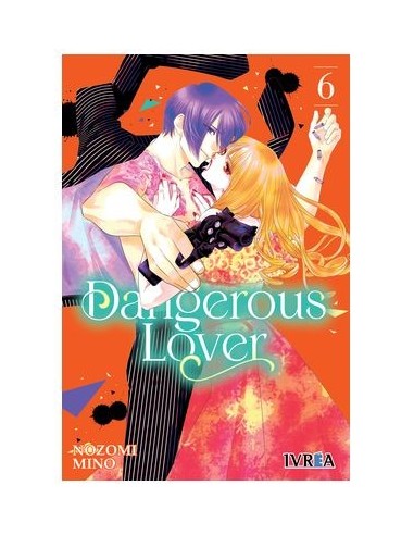 9788419730619 IVREA    DANGEROUS LOVER 06 NOZOMI MINO 9788419730619 IVREA    DANGEROUS LOVER 06 NOZOMI MINO