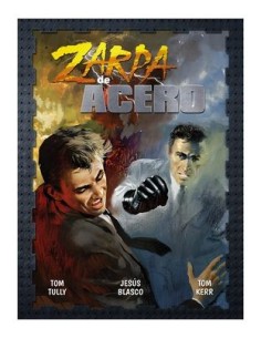 9788419740021 DOLMEN EDICIONES    ZARPA DE ACERO 04 TOM KERR 9788419740021 DOLMEN EDICIONES    ZARPA DE ACERO 04 TOM KERR