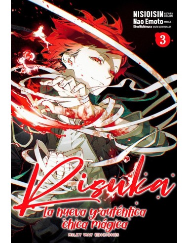 9788419536563  MILKY WAY    RISUKA LA NUEVA Y AUTENTICA CHICA MAGICA 3 NISIOISIN/EMOTO NAO