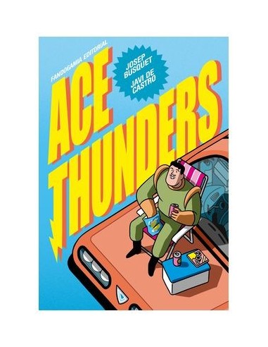 9788418419836 FANDOGAMIA    ACE THUNDERS JOSEP BUSQUET