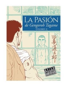 9788418809637 LA CUPULA    LA PASION DE GENGOROH TAGAME 01 GENGOROH TAGAME