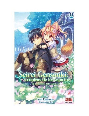 9788412582291 SEKAI EDITORIAL    SEIREI GENSOUKI: CRONICAS DE LOS ESPIRITUS 02 (NOVELA LIGERA) YURI KITAYAMA 9788412582291 SEKAI EDITORIAL    SEIREI GENSOUKI: CRONICAS DE LOS ESPIRITUS 02 (NOVELA LIGERA) YURI KITAYAMA