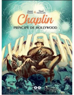 CHAPLIN PRINCIPE DE HOLLYWOOD 9788412096811 CHAPLIN PRINCIPE DE HOLLYWOOD 9788412096811