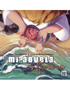 MI ABUELA ES FARERA  9788419602824 MI ABUELA ES FARERA  9788419602824