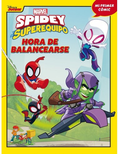SPIDEY Y SU SUPEREQUIPO HORA DE BALANCEARSE Comic 3 9788418610257