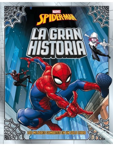 SPIDER MAN LA GRAN HISTORIA Recopilatorio de cuentos 9788418610240