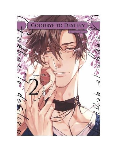 9788419296917 ARECHI    GOODBYE TO DESTINY 02 YOFUNE SHIBUE 9788419296917 ARECHI    GOODBYE TO DESTINY 02 YOFUNE SHIBUE