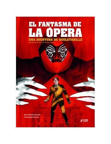 9788419610225 YERMO EDICIONES    UNA AVENTURA DE ROULETABILLE : EL FANTASMA DE LA OPERA JEAN-CHARLES GAUDIN 9788419610225 YERMO EDICIONES    UNA AVENTURA DE ROULETABILLE : EL FANTASMA DE LA OPERA JEAN-CHARLES GAUDIN