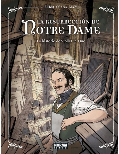 9788467960808  NORMA    LA RESURRECCION DE NOTRE DAME SALVA RUBIO/EDU OCAÑA 9788467960808  NORMA    LA RESURRECCION DE NOTRE DAME SALVA RUBIO/EDU OCAÑA