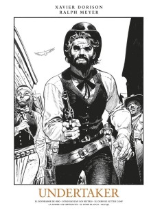 9788467960839  NORMA    UNDERTAKER EDICIÓN INTEGRAL BLANCO Y NEGRO DORISON/MEYER 9788467960839  NORMA    UNDERTAKER EDICIÓN INTEGRAL BLANCO Y NEGRO DORISON/MEYER