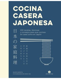 COCINA CASERA JAPONESA 100 RECETAS, TECNICAS Y CONSEJOS PARA QUE CO... COCINA CASERA JAPONESA 100 RECETAS, TECNICAS Y CONSEJOS PARA QUE CO...