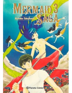 9788411402903  PLANETA COMIC    MERMAID SAGA 3 TAKAHASHI  RUMIKO