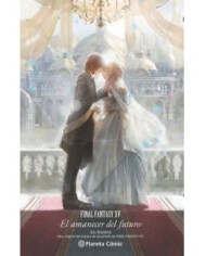 9788411403009  PLANETA COMIC    FINAL FANTASY XV THE DAWN OF THE FUTURE NOVELA) EISHIMA  JUN 9788411403009  PLANETA COMIC    FINAL FANTASY XV THE DAWN OF THE FUTURE NOVELA) EISHIMA  JUN