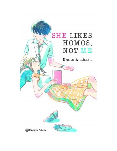 9788411403436  PLANETA COMIC    SHE LIKES HOMOS NOT ME NOVELA ASAHARA  NAOTO 9788411403436  PLANETA COMIC    SHE LIKES HOMOS NOT ME NOVELA ASAHARA  NAOTO