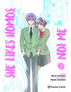 9788411403443  PLANETA COMIC    SHE LIKES HOMOS NOT ME 1 ASAHARA  NAOTO/HIRAHARA  AKIRA 9788411403443  PLANETA COMIC    SHE LIKES HOMOS NOT ME 1 ASAHARA  NAOTO/HIRAHARA  AKIRA