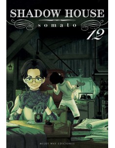 9788419536570  MILKY WAY    SHADOW HOUSE 12 SOMATO 9788419536570  MILKY WAY    SHADOW HOUSE 12 SOMATO